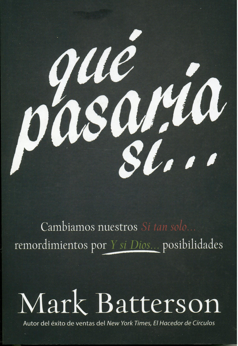 Qué pasaría si - Mark  Batterson - Coffee & Jesus