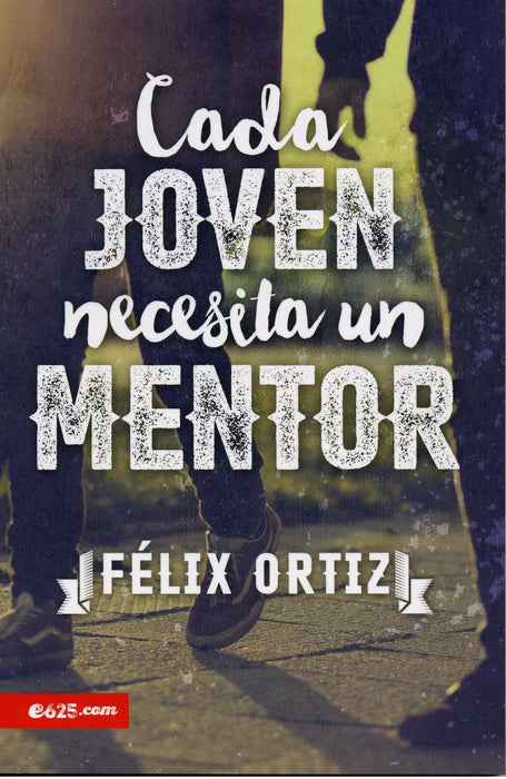 Cada joven necesita un mentor - Félix Ortiz - Coffee & Jesus