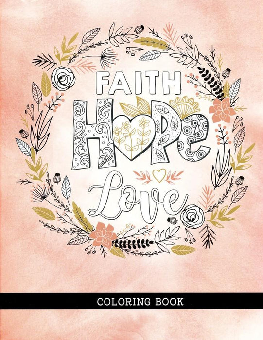 Libro De Colorear - Faith Hope Love - Coffee & Jesus