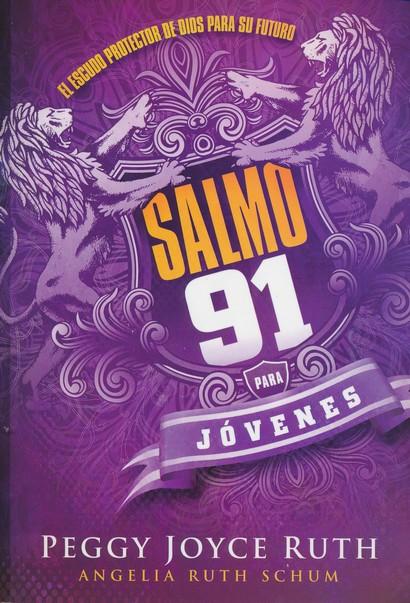 Salmo 91 para jóvenes - Peggy Joyce Ruth - Coffee & Jesus
