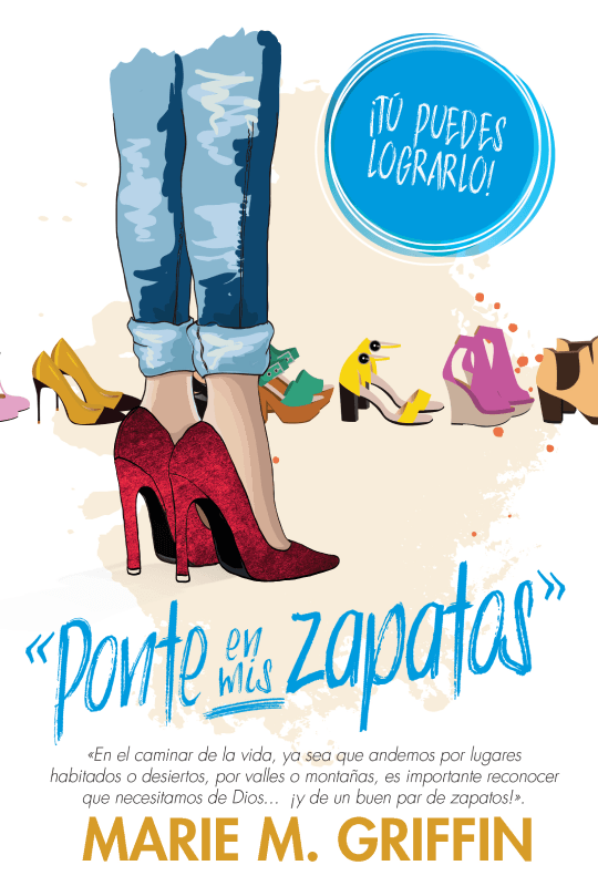 Ponte en mis zapatos - Marie Griffin - Coffee & Jesus