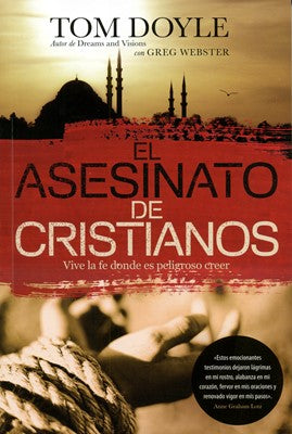 El Asesinato de cristianos- Tom Doyle