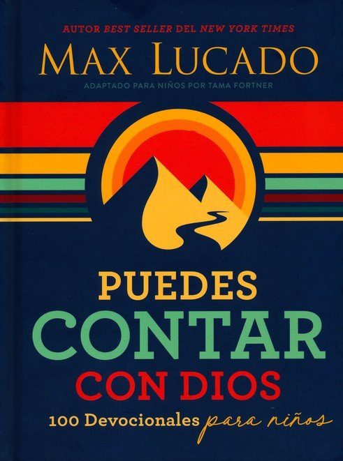 Puedes contar con Dios para niños - Max Lucado