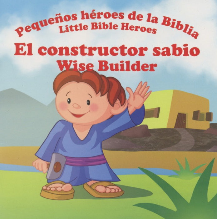 Pequeños heroes de la Biblia: El constructor sabio - Prats - Coffee & Jesus
