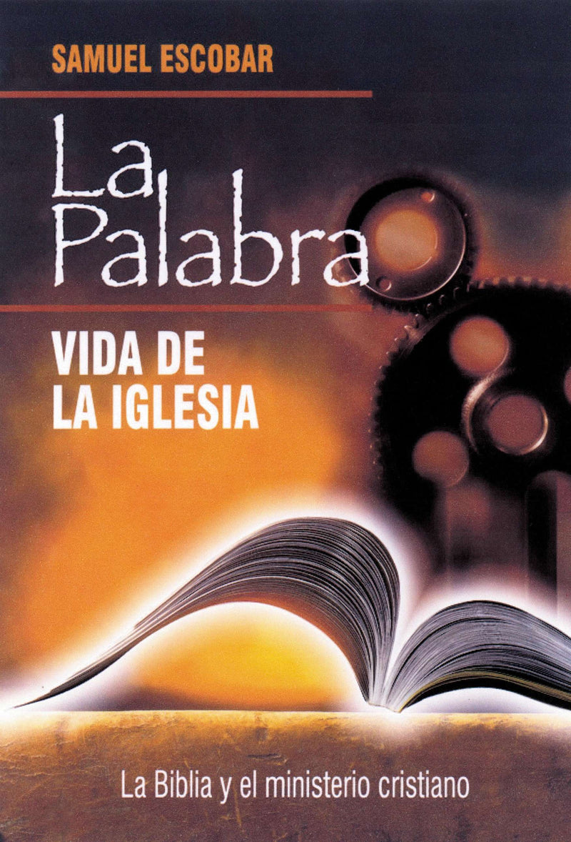 La Palabra: Vida de la iglesia - Samuel Escobar - Coffee & Jesus
