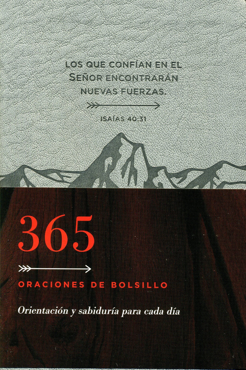 365 Oraciones de bolsillo: Orientación y sabiduría para cada día