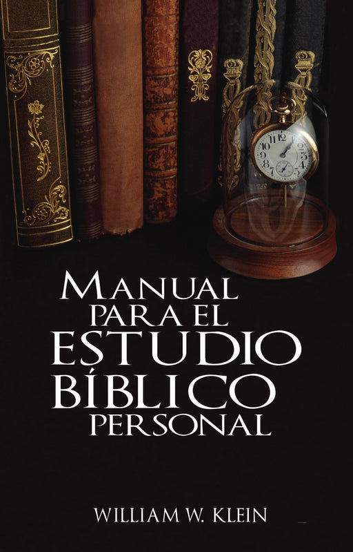 Manual para el estudio bíblico personal - William W. Klein - Coffee & Jesus