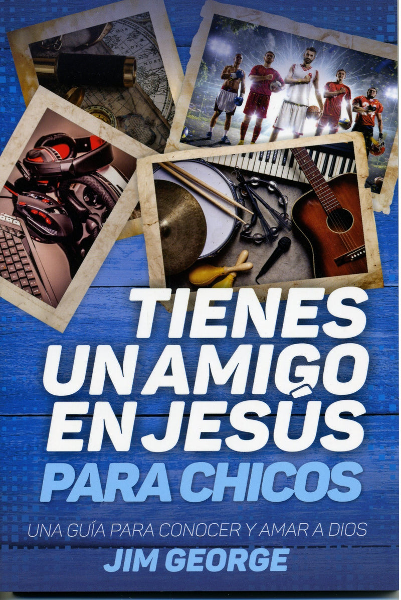 Tienes un amigo en Jesús para chicos - Jim George - Coffee & Jesus