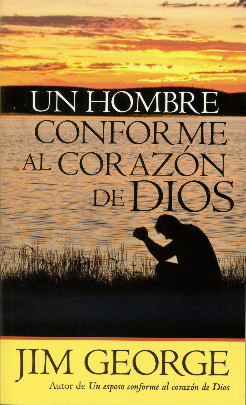 Un hombre conforme al corazón de Dios - Jim George - Coffee & Jesus