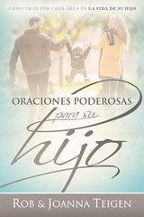 Oraciones poderosas para su hijo- Rob y Joanna Teigen