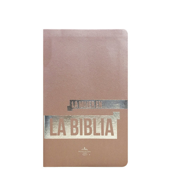 Biblia la mujer en la biblia, rosa oro - RVR 1960