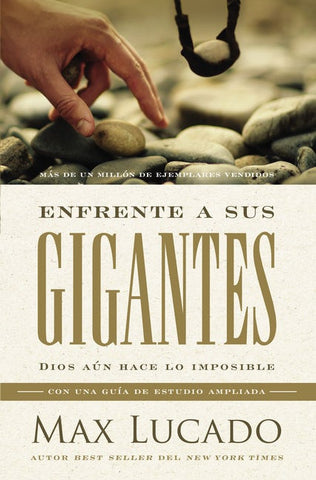 Enfrente a sus gigantes - Max Lucado
