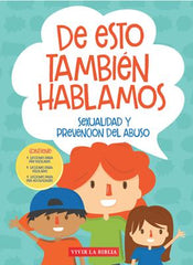 De Esto Tambien Hablamos/Sexualidad Y Prevencion Del Abuso