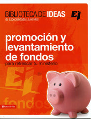 Biblioteca de ideas: Promoción y levantamiento de fondos - Especialidades juveniles
