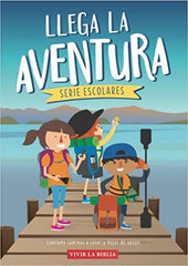 Llega la aventura, serie escolares
