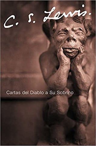 Cartas del Diablo a Su Sobrino- C.S. Lewis