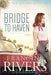 Bridge to heaven - Francine Rivers - Coffee & Jesus
