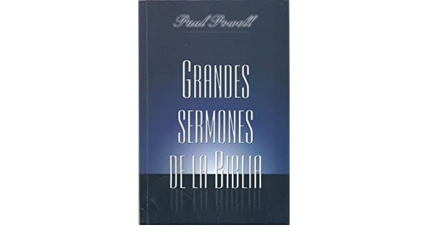 Grandes sermones de la Biblia - Paul Powell - Coffee & Jesus