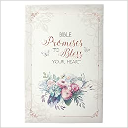 Bible Promises to Bless Your Heart Devotional