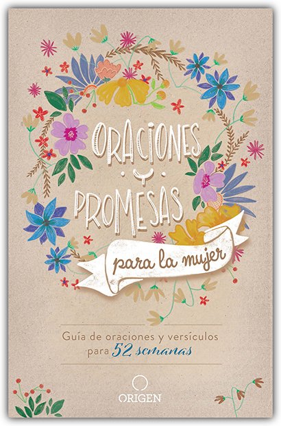 Oraciones y promesas para la mujer - Unilit