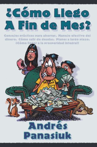 ¿Cómo llego a fin de mes?- Andres Panasiuk