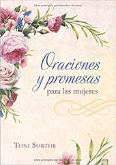 Oraciones y promesas para las mujeres- Toni Sortor