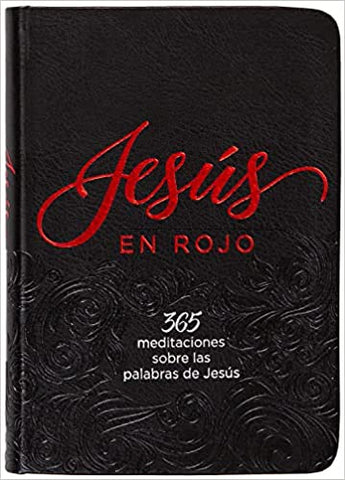 Jesús en rojo: 365 meditaciones sobre las palabras de Jesús
