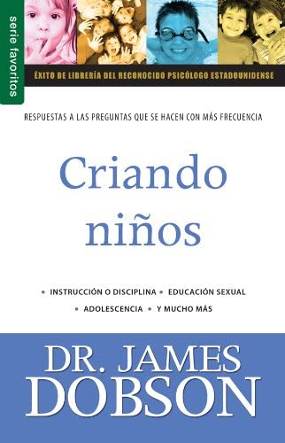 Criando niños - James Dobson