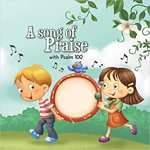 Salmo 100: Capítulos de la Biblia para niños  - Agnes de Bezenac