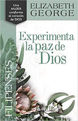 Filipenses: Experimenta la paz de Dios- Elizabeth George