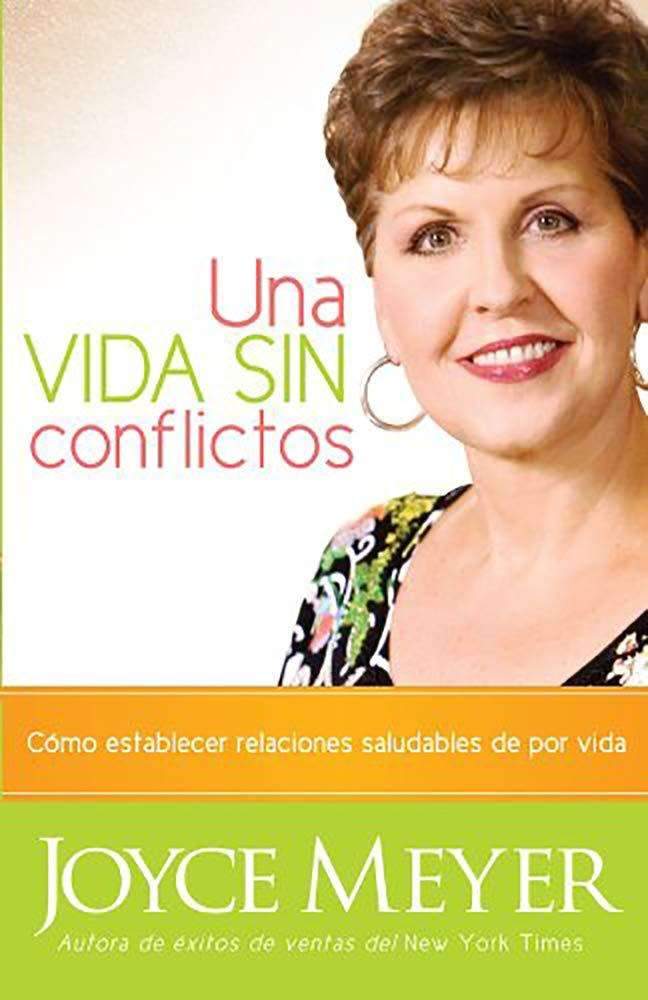 Una vida sin conflictos - Joyce Meyer - Coffee & Jesus