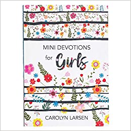 Mini Devocionales for Girls - Carolyn Larsen