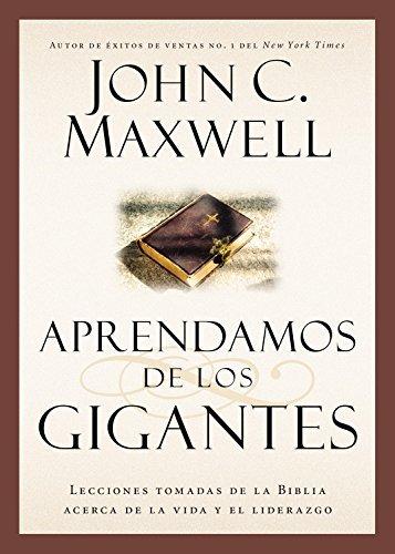 Aprendamos de los gigantes - John Maxwell - Coffee & Jesus