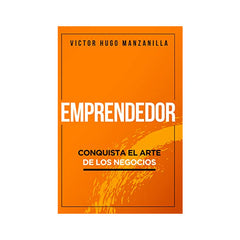Emprendedor - Hugo Manzanilla