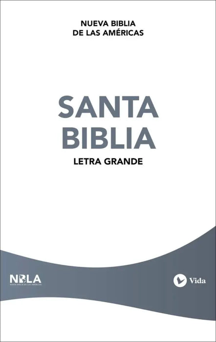 Santa Biblia, Letra Grande, Tapa Rústica - NBLA