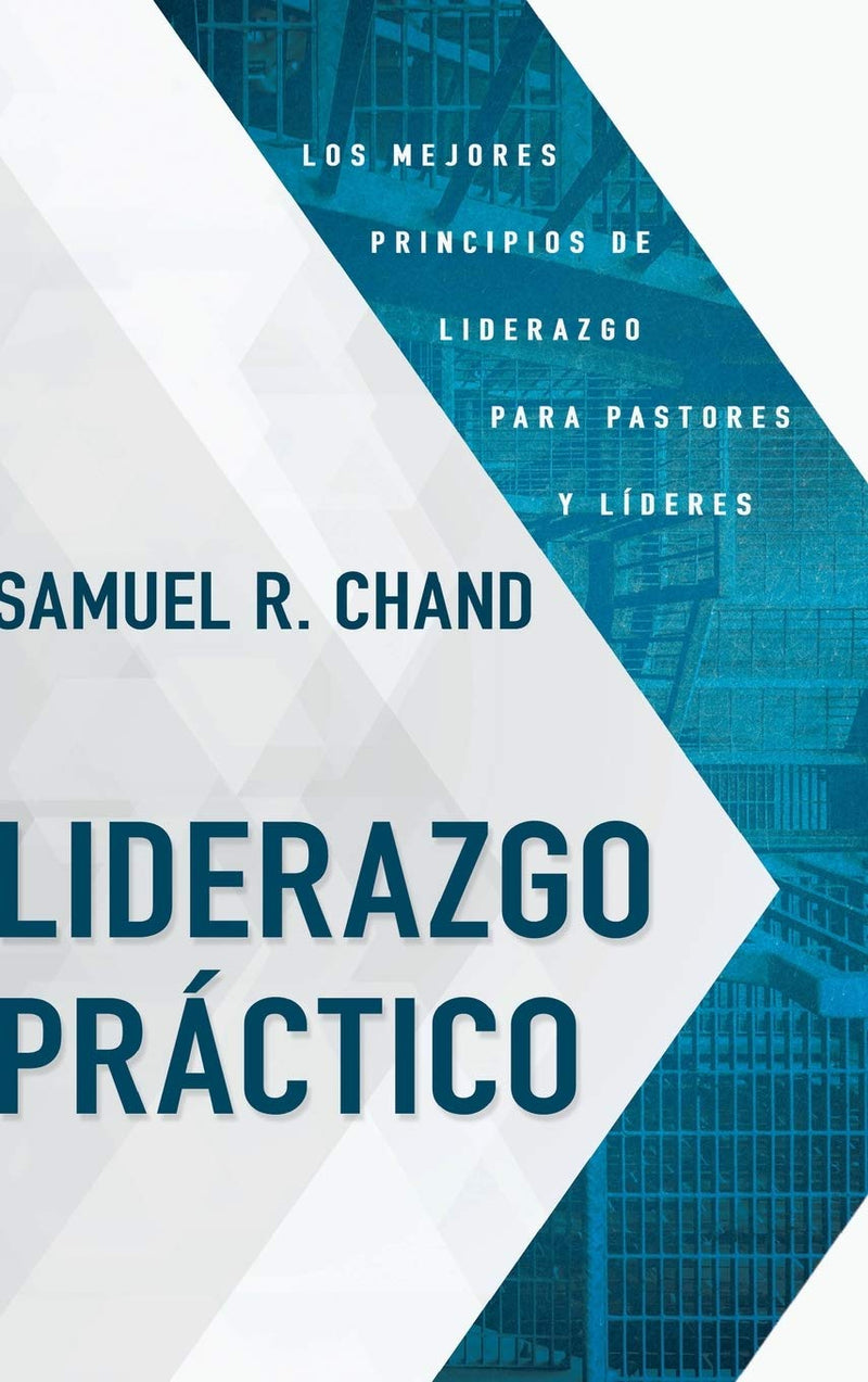 Liderazgo práctico - Samuel R. Chand - Coffee & Jesus