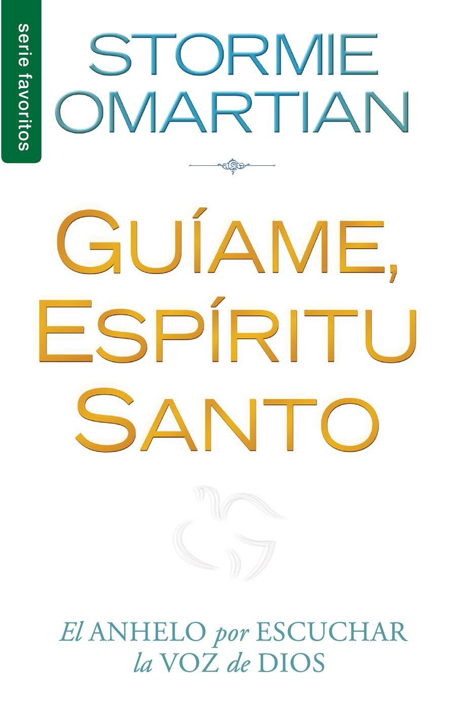 Guíame, Espíritu Santo- Stormie Omartian