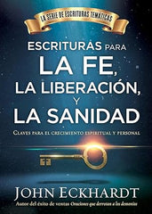 Escrituras para la fe, la liberación y la sanidad