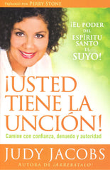 Usted tiene la unción