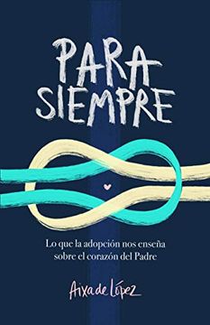Para Siempre - Aixa de López