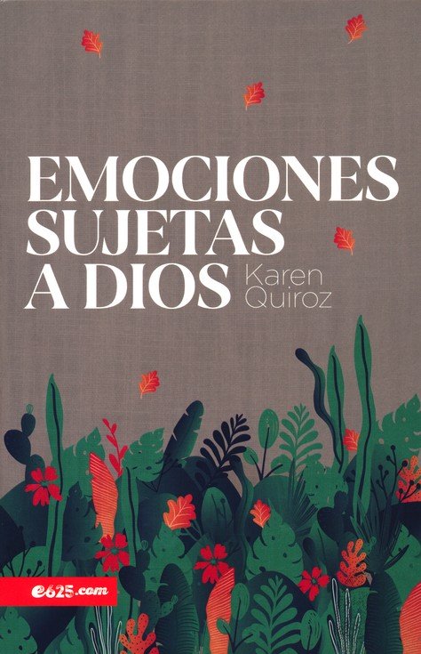 Emociones sujetas a Dios