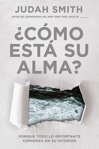 ¿Cómo está su alma? - Judah Smith