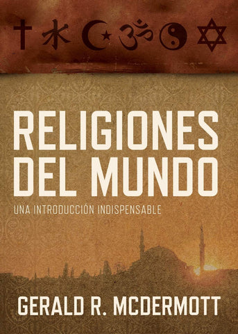 Religiones del mundo - Gerald R. Mcdermott