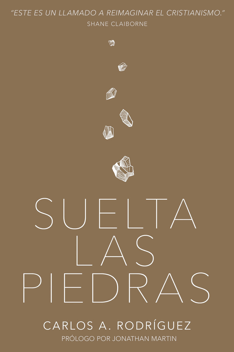 Suelta las piedras - Carlos A. Rodríguez - Coffee & Jesus