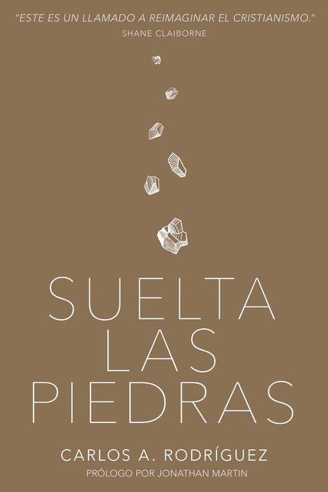 Suelta las piedras - Carlos A. Rodríguez - Coffee & Jesus