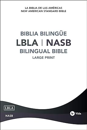 La Biblia de las Américas Bilingüe- LBLA/ NASB