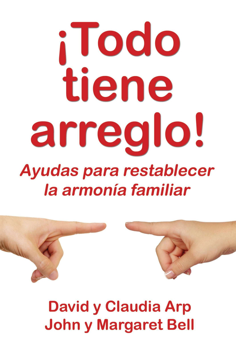 Todo tiene arreglo - David & Claudia Arp - Coffee & Jesus