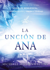 La unción de Ana- Michelle McClain