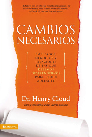 Cambios necesarios - Dr Henry Cloud