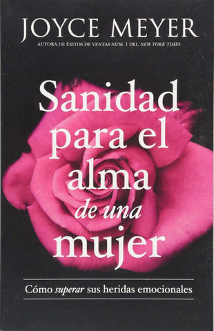 Sanidad para el alma de una mujer - Joyce Meyer